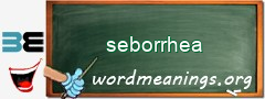 WordMeaning blackboard for seborrhea